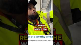 Recording TSA Is Against The Rules!