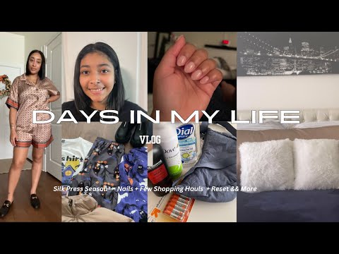 VLOG: Silk Press Season, Nails, Reset, Lots of Shopping Hauls & more
