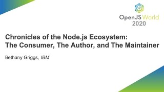Celebrity Chronicles of the Node.js Ecosystem: The Consumer, The Author, and The Maintainer - Bethany Grig Profile