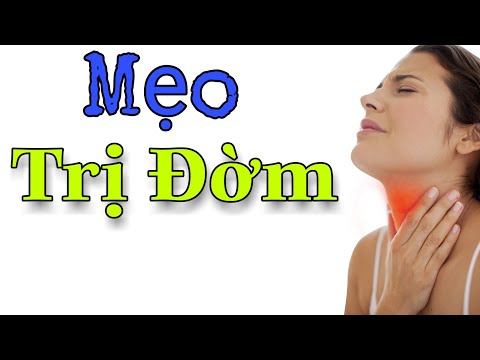 Video: 3 cách để loại bỏ đờm trong cổ họng của bạn mà không cần thuốc