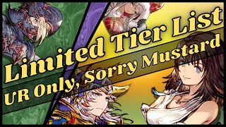 Limited UR Tier List: Agrias and HLL are still S Tier? (FFBE WoTV)