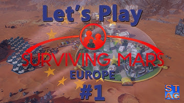 Surviving Mars: EUROPE Let