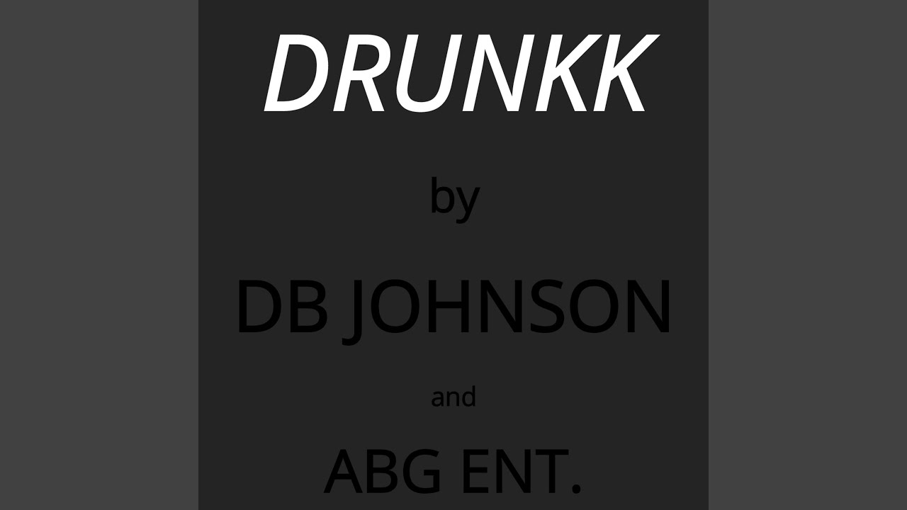 Watch Drunkk on YouTube Watch Drunkk on YouTube
