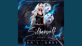 Kapitel 52 - Silberwolf - Fantasy Hörbuch