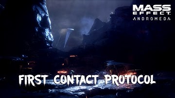 First Contact Protocol (Mass Effect: Andromeda Soundtrack)
