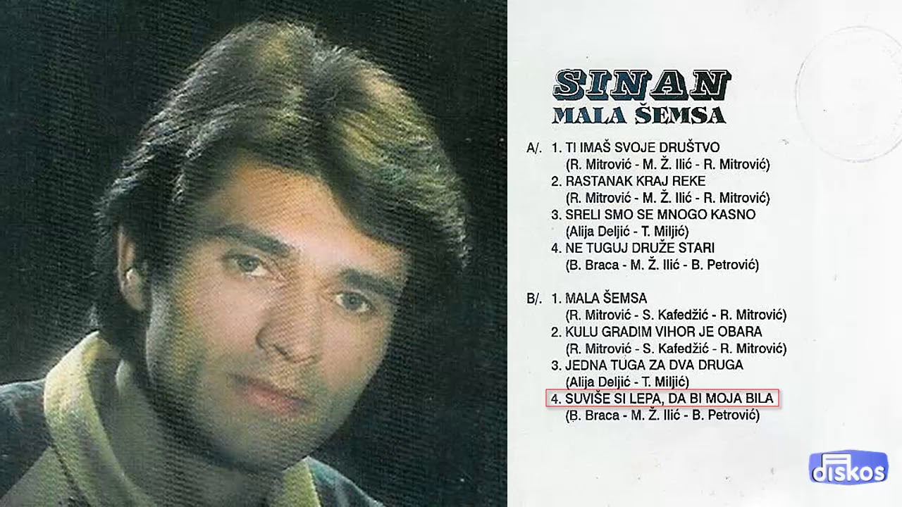 Sinan Sakic - Suvise si lepa, da bi moja bila - (Audio 1978)