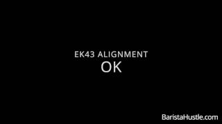 How to check if your EK43 is aligned well