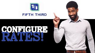 How To Configure Fifth Third Bank CD Rates (2025)