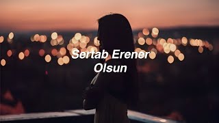 Sertab Erener - Olsun (Lyrics) \