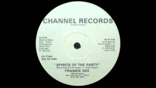 Frankie Gee - Spirits Of The Party
