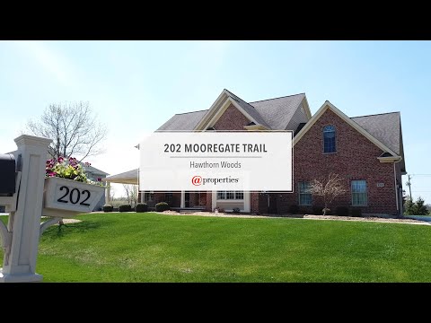 202 Mooregate Trail, Hawthorn Woods, IL home video tour
