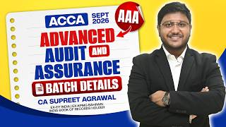 AAA Sept'26 Batch Details | CA Supreet Agrawal | BB Virtuals Global | Best AAA Lectures | ACCA India