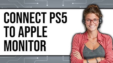 How to Connect PS5 to Apple Monitor (NEW 2025)