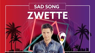 Zwette & Gia Koka - Sad Song [Lyric Videos]