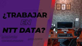 ¿DEJO mi EMPRESA? - NTT DATA ¿Cómo es? ¿Salarios? - Experiencia de un ex trabajador screenshot 5