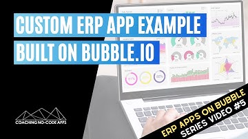 Custom ERP App Example Built on Bubble (Video #5)
