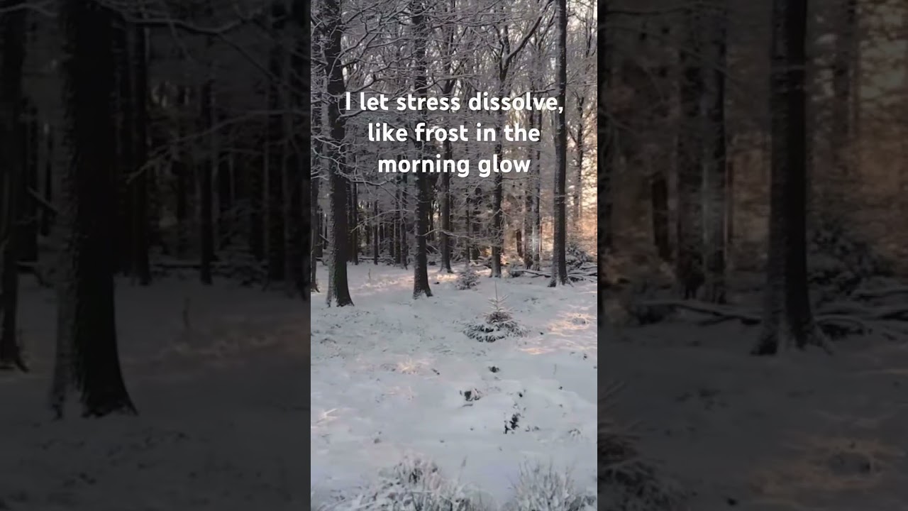 Whispers of Calm in Winter’s Glow Affirmations for Calm 