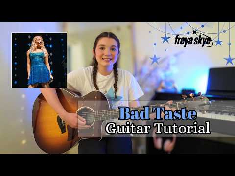 Bad Taste 💙 Freya Skye Guitar Tutorial (unreleased)