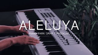 MUSICA PARA ORAR | PREDICAR - ALELUYA - MUSICA CRISTIANA
