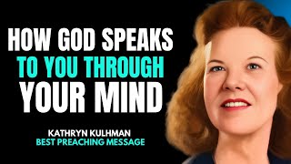 God Speaks Silently — Learn to Hear His Whisper in Your Mind | Kathryn Kuhlman
