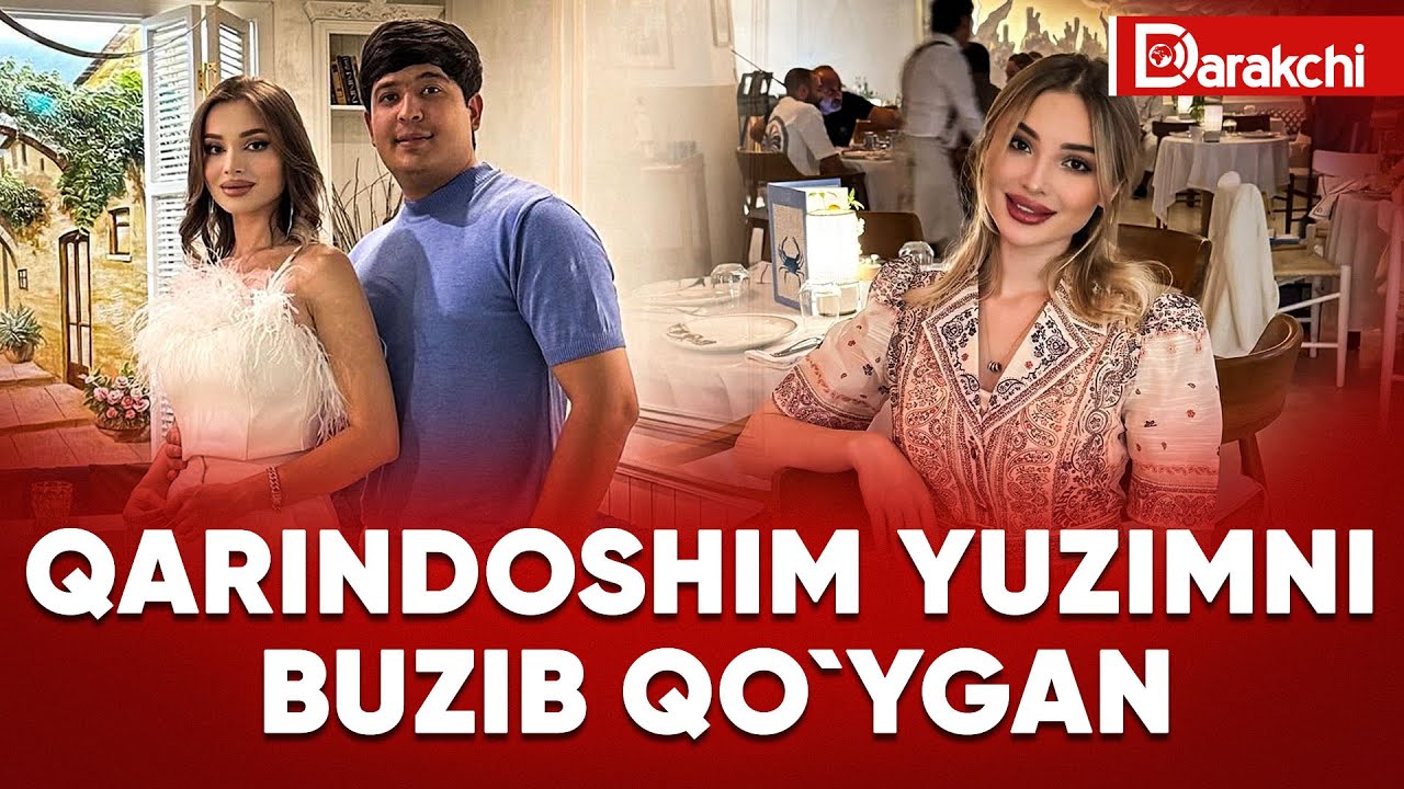 QARINDOSHIM YUZIMNI BUZIB QO`YGAN