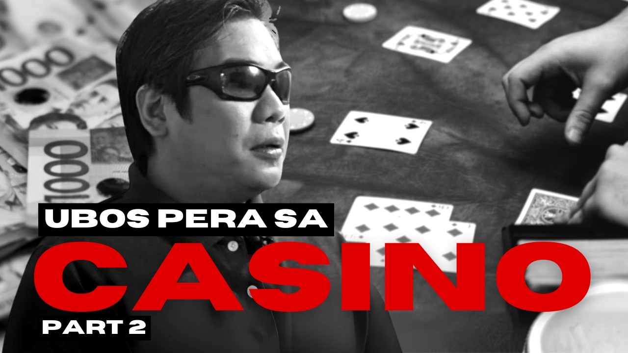 UBOS ang 15 Million Mahigit sa Casino! Kahit PANALO, Hindi Ako Tumitigil | Kwento ni Jumir Part 2