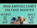 How To Make High Ampere DC To DC Booster | LM2577 boost converter | Dc To DC Step Up Converter