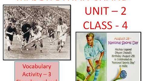 Activity-2 Vocabulary Unit 2 Major Dhyan Chand  Singular- Plural new English text book  4th class