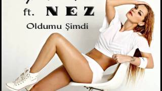 Bayülken & Elize ft. NEZ .Oldumu Şimdi .RMX 2011