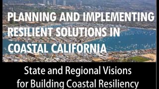 State/Regional Visions for Building Coastal Resilience