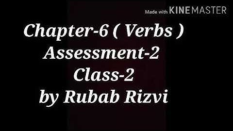 Chapter-6(Verbs) (Part-3)  Class-2 by Rubab Rizvi