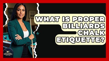 What Is Proper Billiards Chalk Etiquette? - Billiards Hustlers