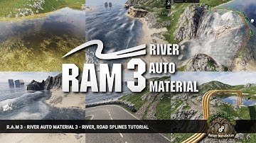 R.A.M 3 - River Auto Material 3 - River and Roads Spline Tutorial