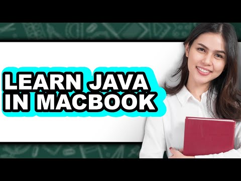How to Learn Java in MacBook (Full Guide)