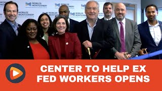 Montgomery County Opens Federal Workforce Career Center