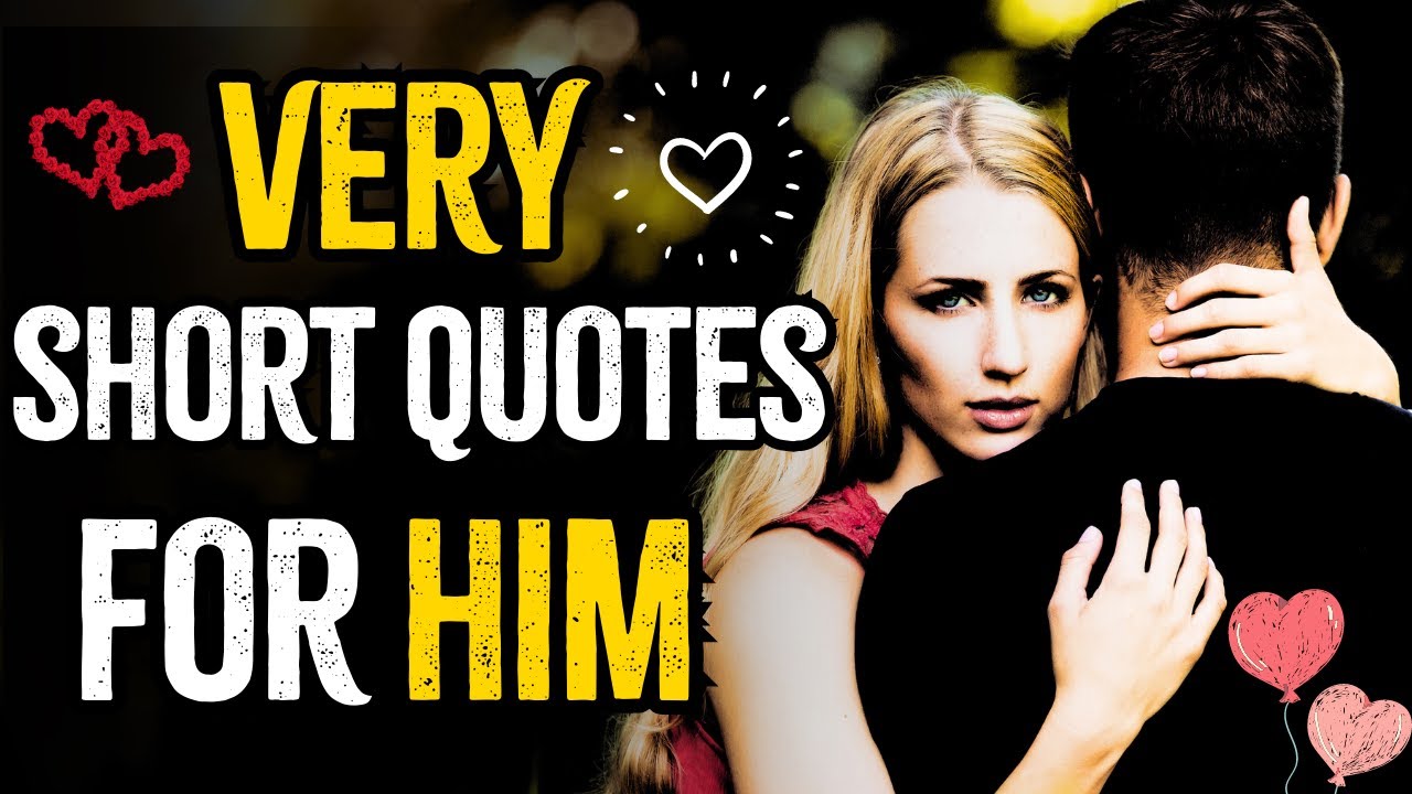 Falling in Love: Very Short Quotes for Him | Horizon Quotes 