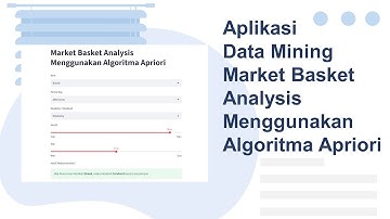 Tutorial Python | Aplikasi Data Mining Market Basket Analysis Part 2 | Streamlit App
