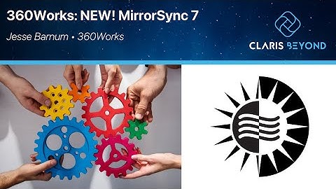 360Works: NEW! MirrorSync 7 (with Jesse Barnum)