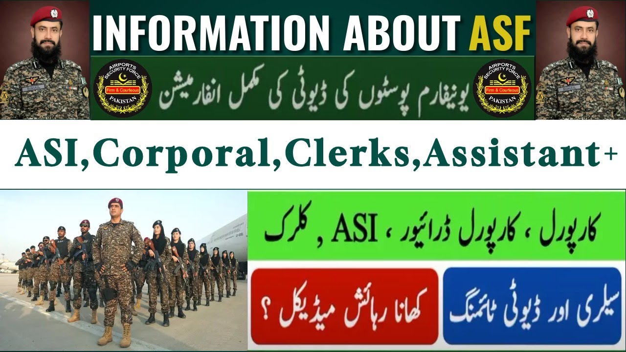 ASF Salary ASI & Corporal 2023 || ASF Duty Timing & Promotion Posting 2023 || ASF new update 2023