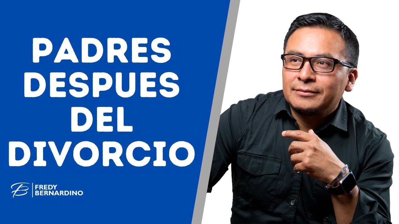SER PADRES DESPUES DEL DIVORCIO