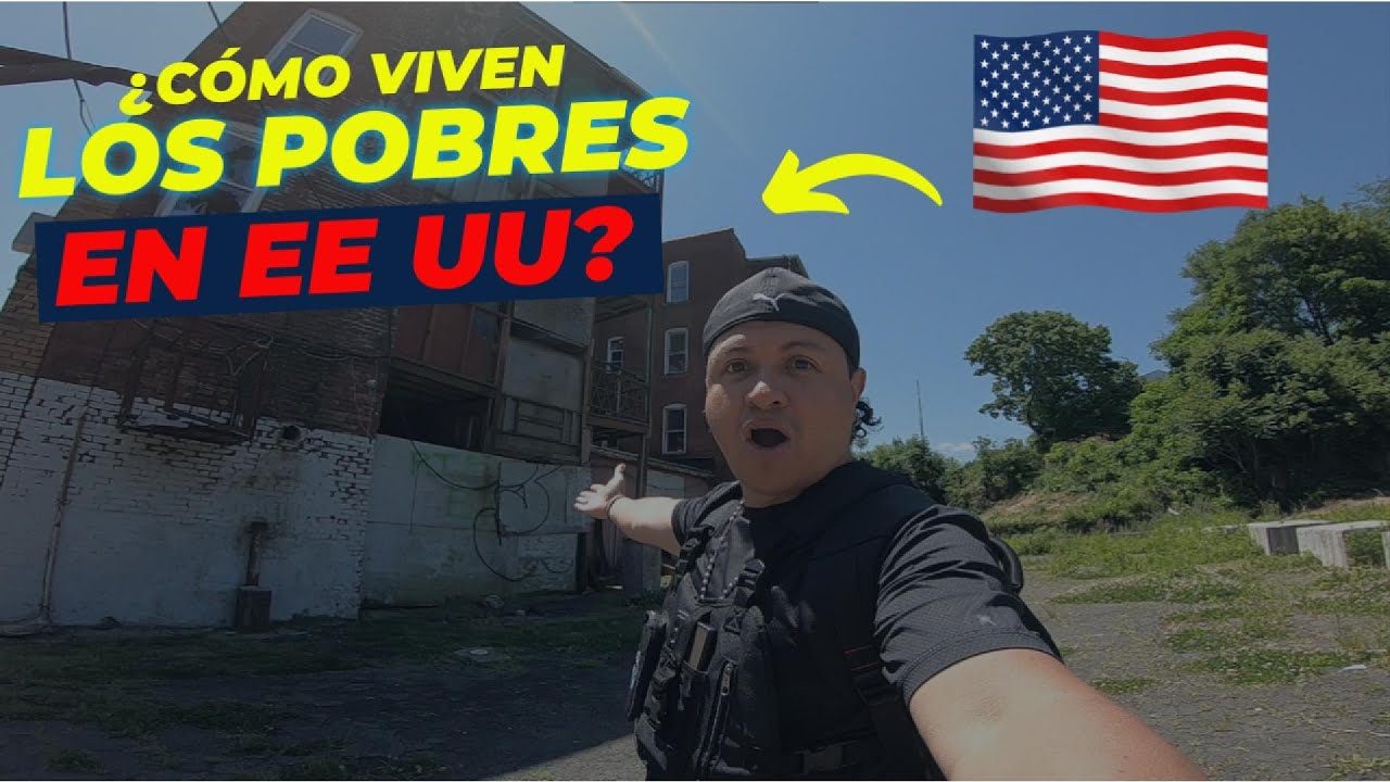 ¿Como Viven los Pobres en Estados Unidos? - YouTube