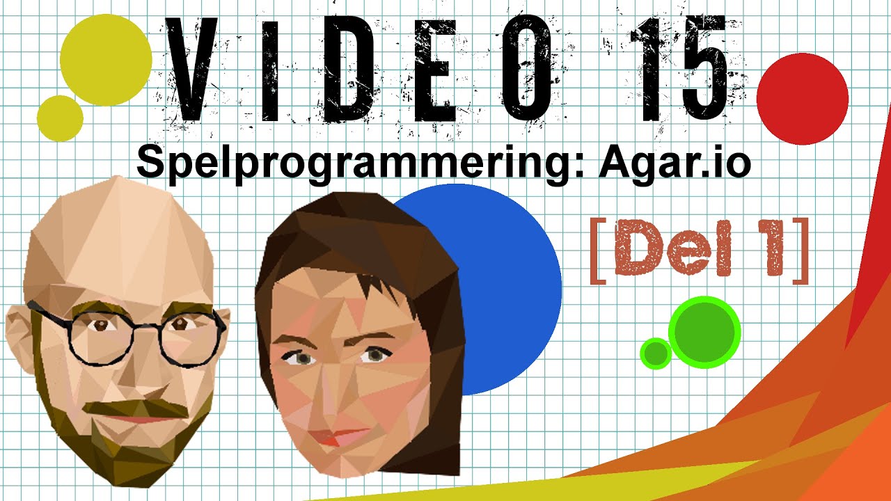 Programmera Agar.io! (del 1) Gäst: Maddelisk!