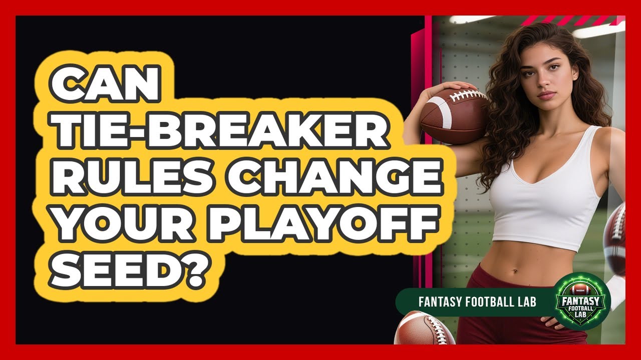 Can Tie-Breaker Rules Change Your Playoff Seed?