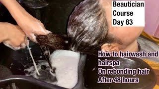 Permanent straightening के 48 hours होने के बाद किस तरह से hair wash or hair  spa करते हैं|course 83 - YouTube