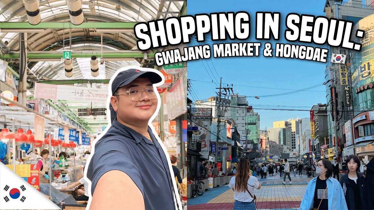 SHOPPING in SEOUL: Gwangjang Market & Hongdae 🇰🇷 | Ivan de Guzman