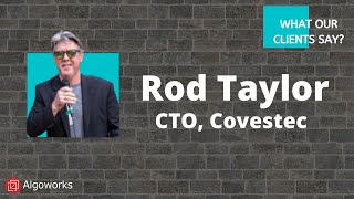 Client Video Testimonial | Algoworks' Review by Rod Taylor | Testimonial | - Algoworks