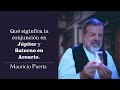 CONJUNCIÓN DE JÚPITER Y SATURNO EN ACUARIO | MAURICIO PUERTA | PUERTA ASTRAL