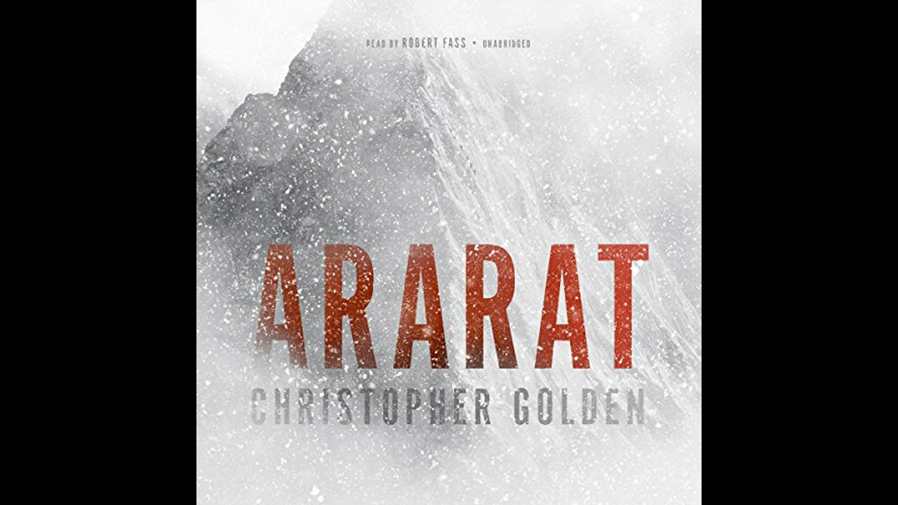 Ararat by Christopher Golden | Full Audiobook