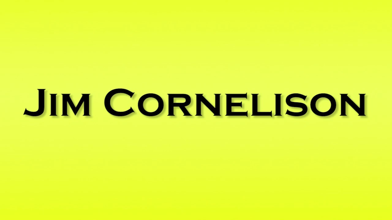 Pronunciation of Jim Cornelison