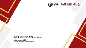 Webinar Peran Data Pipeline pada Data Driven Decision Making Process